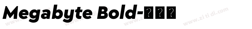 Megabyte Bold字体转换